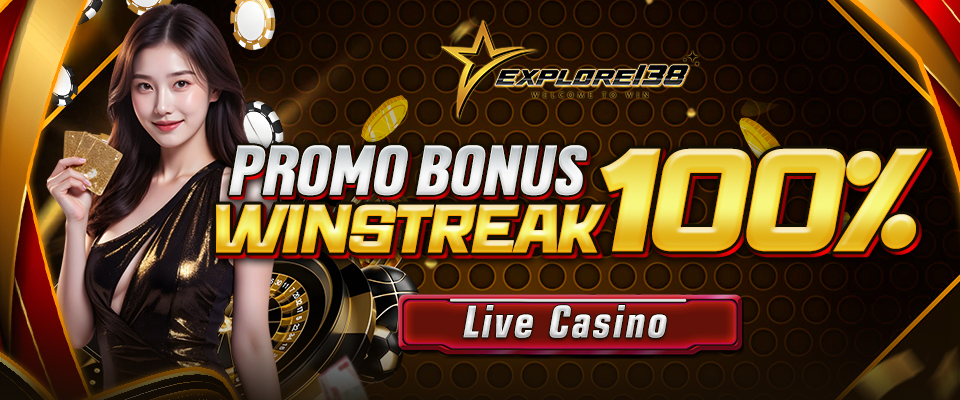 PROMO BONUS WINSTREAK LIVE CASINO